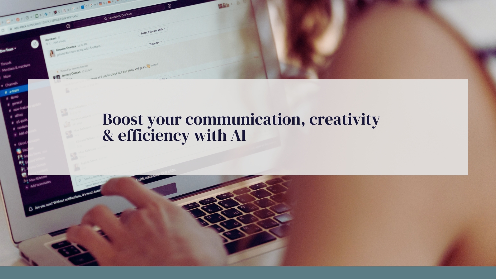 Boost your communication, creativity & efficiency with AI